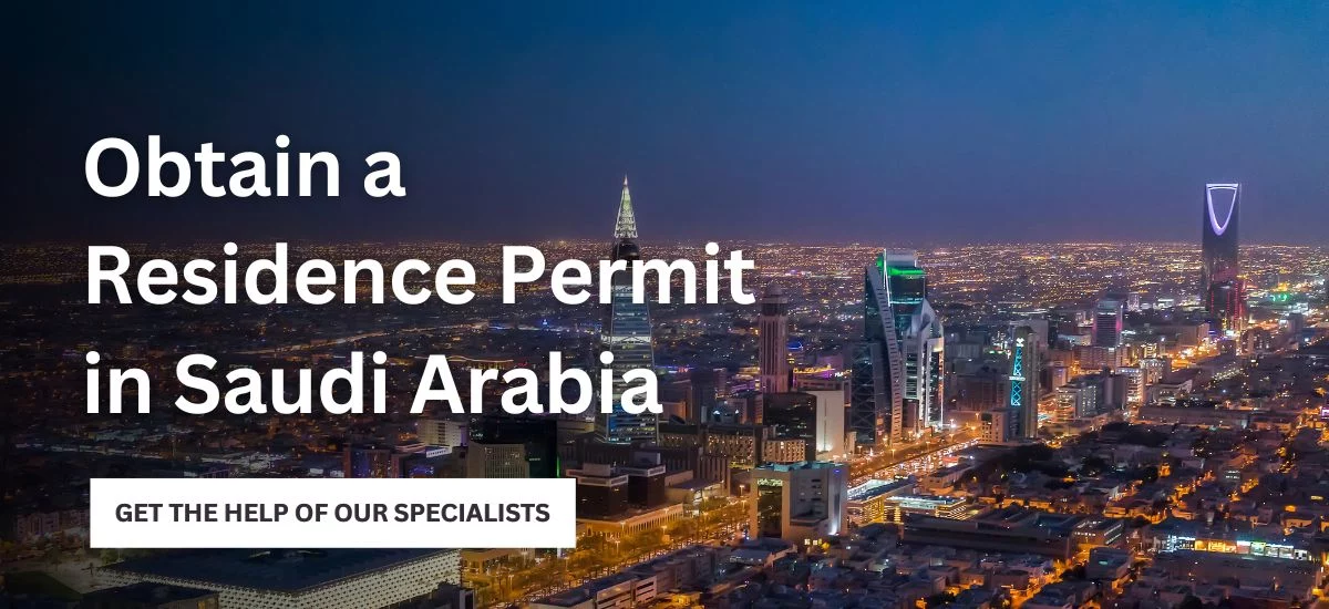 Obtain Residence Permit in Saudi Arabia